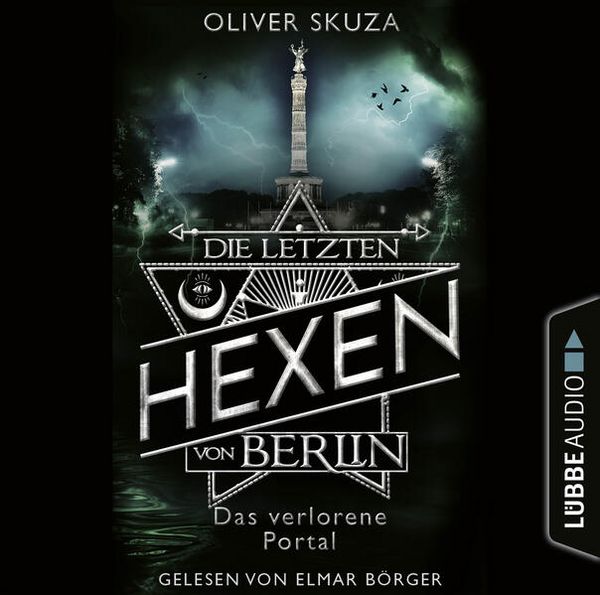 Produktbild: Das verlorene Portal - Die letzten Hexen von Berlin, Folge 4