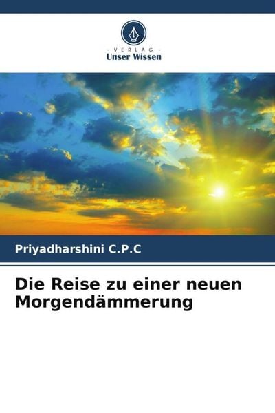 Produktbild: Die Reise zu einer neuen Morgend&auml;mmerung