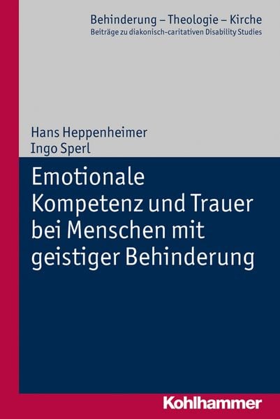 Produktbild: Emotionale Kompetenz und Trauer bei Menschen mit geistiger Behinderung