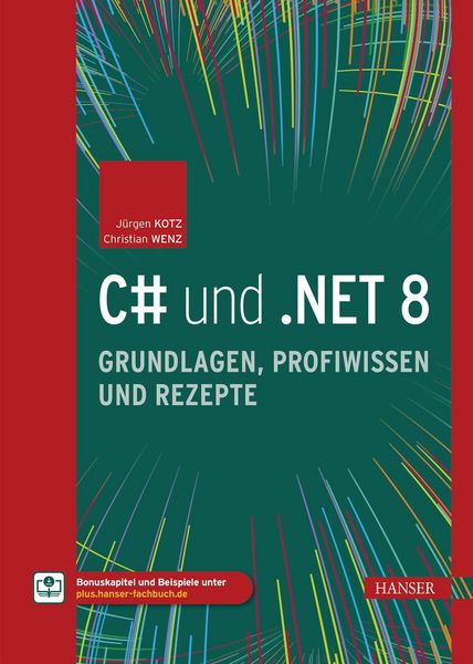 Produktbild: C# und .NET 8 - Grundlagen, Profiwissen und Rezepte