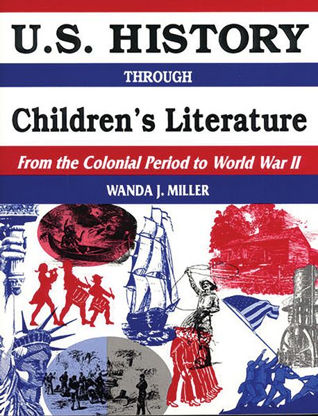 Produktbild: U.S. History Through Children's Literature