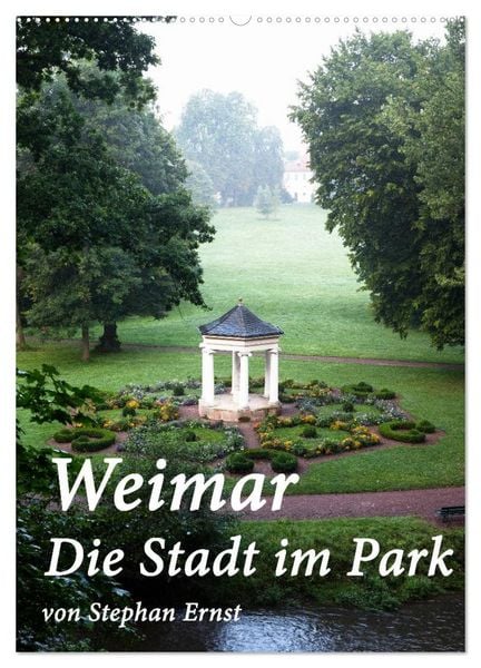 Produktbild: Weimar - Die Stadt im Park (Wandkalender 2026 DIN A2 hoch), CALVENDO Monatskalender