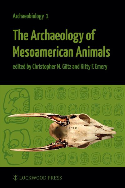 Produktbild: Archaeology of Mesoamerican Animals