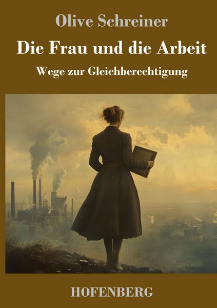 Produktbild: Die Frau und die Arbeit