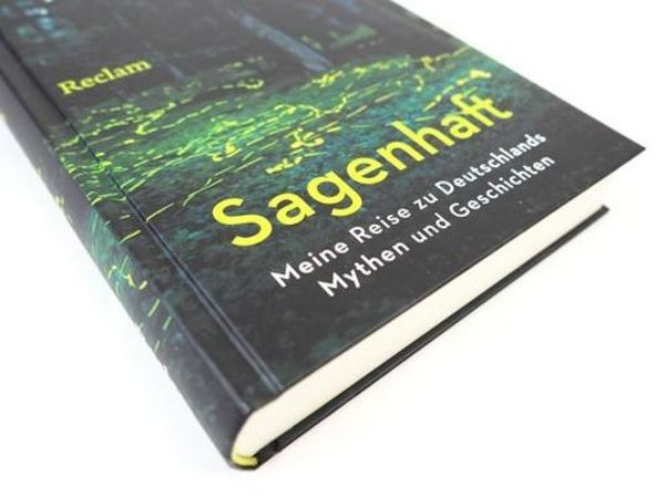Produktbild: Sagenhaft. Meine Reise zu Deutschlands Mythen und Geschichten