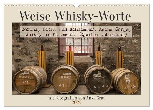 Weise Whisky-Worte (Wandkalender 2025 DIN A3 quer), CALVENDO Monatskalender