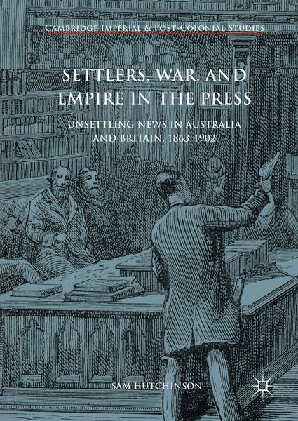 Produktbild: Settlers, War, and Empire in the Press