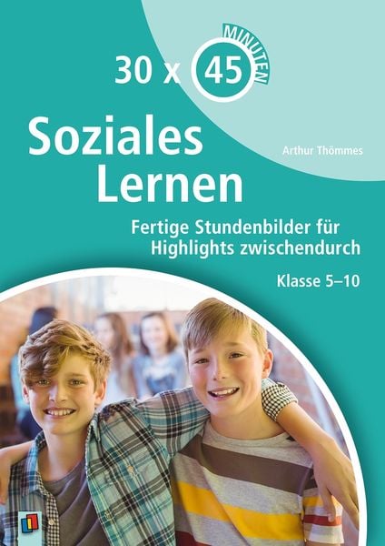 Soziales Lernen, Taschenbuch von Arthur Thömmes, Verlag an der Ruhr, 9783834637338