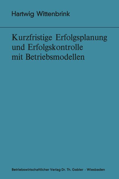 Produktbild: Kurzfristige Erfolgsplanung und Erfolgskontrolle mit Betriebsmodellen