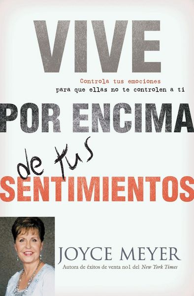 Produktbild: Vive Por Encima de Tus Sentimientos
