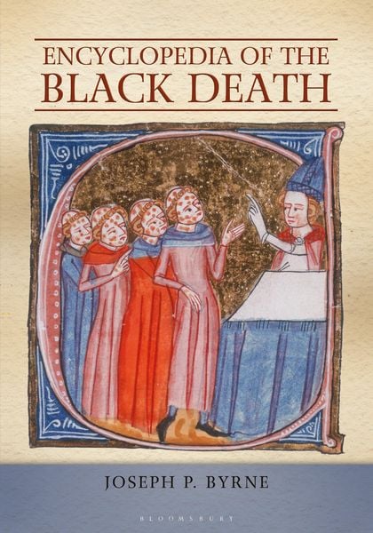 Produktbild: Byrne, J: Ency Of The Black Death