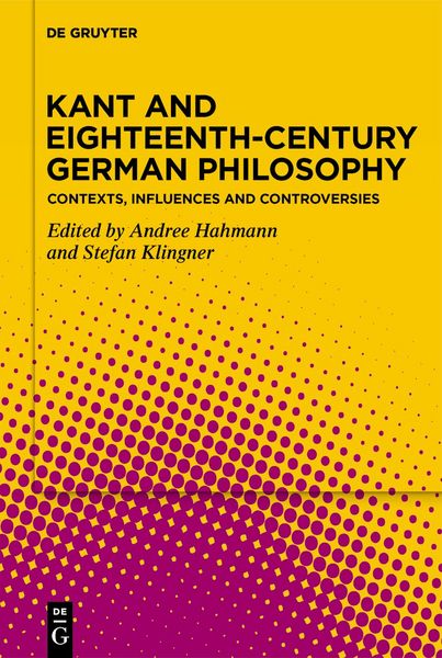 Produktbild: Kant and Eighteenth-Century German Philosophy