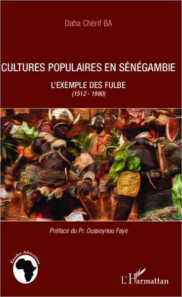 Produktbild: Cultures populaires en S&eacute;n&eacute;gambie
