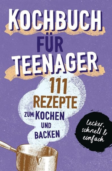 Produktbild: Kochbuch f&uuml;r Teenager