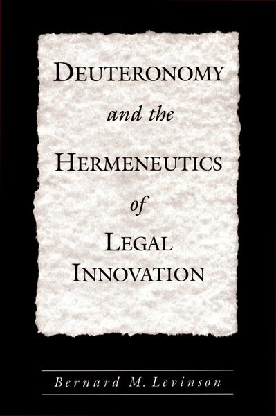 Produktbild: Deuteronomy and the Hermeneutics of Legal Innovation