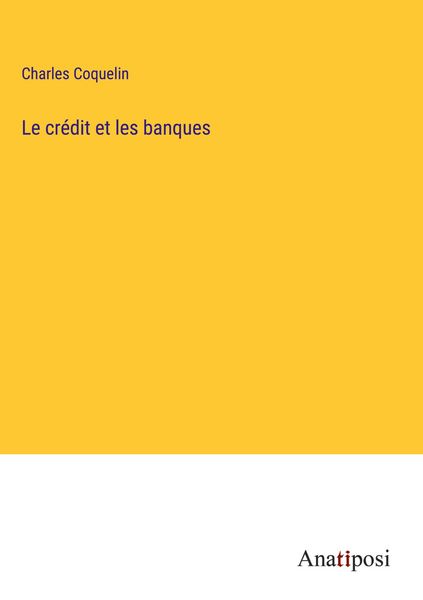 Produktbild: Le cr&eacute;dit et les banques