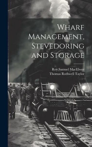 Produktbild: Wharf Management, Stevedoring and Storage