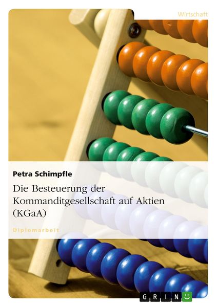 Produktbild: Die Besteuerung der Kommanditgesellschaft auf Aktien (KGaA)