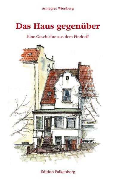 Produktbild: Das Haus gegen&uuml;ber