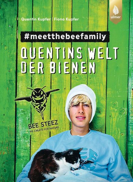 Produktbild: Quentins Welt der Bienen. #meetthebeefamily - Beesteez