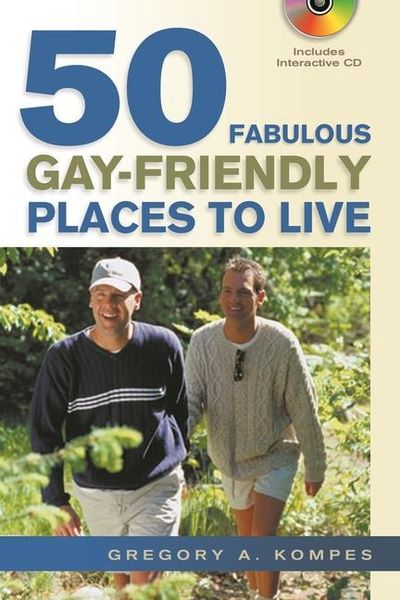 Produktbild: 50 Fabulous Gay-Friendly Places to Live