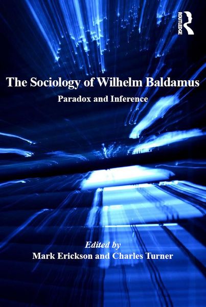 Produktbild: The Sociology of Wilhelm Baldamus