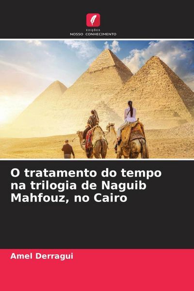 Produktbild: O tratamento do tempo na trilogia de Naguib Mahfouz, no Cairo