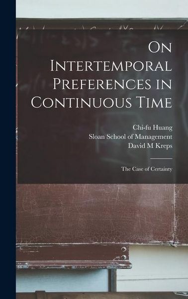 Produktbild: On Intertemporal Preferences in Continuous Time: The Case of Certainty