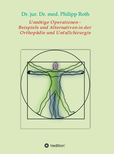 Produktbild: Unn&ouml;tige Operationen - Beispiele und Alternativen in der Orthop&auml;die und Unfallchirurgie