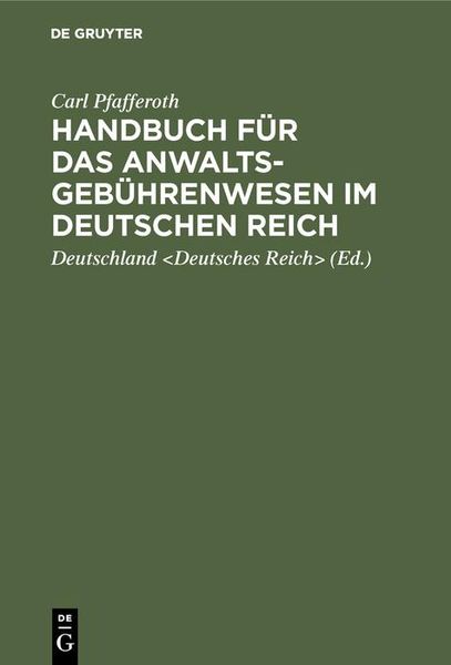 Produktbild: Handbuch f&uuml;r das Anwaltsgeb&uuml;hrenwesen im Deutschen Reich