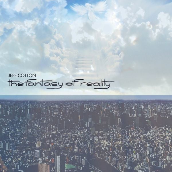 Produktbild: The Fantasy Of Reality (Digipak)