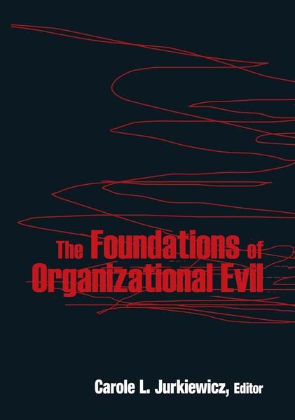 Produktbild: The Foundations of Organizational Evil