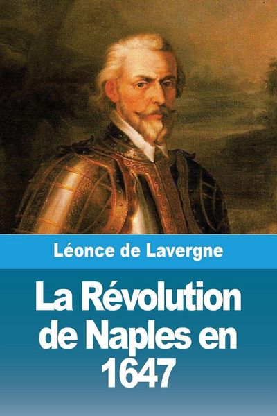 Produktbild: La R&eacute;volution de Naples en 1647