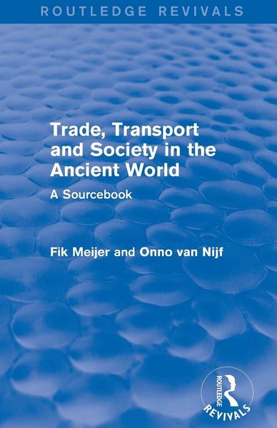 Produktbild: Trade, Transport and Society in the Ancient World (Routledge Revivals)