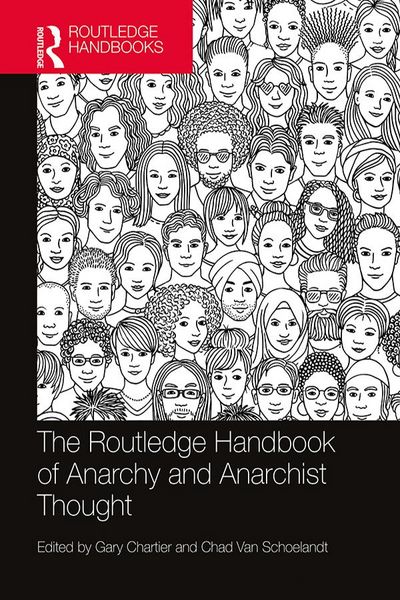 Produktbild: The Routledge Handbook of Anarchy and Anarchist Thought