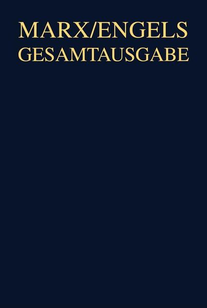 Produktbild: Karl Marx/Friedrich Engels, Werke, Artikel, Entw&uuml;rfe. September 1867 bis M&auml;rz 1871