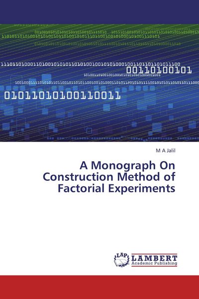Produktbild: A Monograph On Construction Method of Factorial Experiments