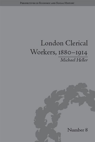 Produktbild: London Clerical Workers, 1880-1914