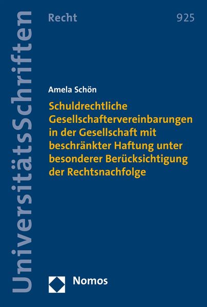 Produktbild: Schuldrechtliche Gesellschaftervereinbarungen in der Gesellschaft mit beschr&auml;nkter Haftung unter besonderer Ber&uuml;cksichtigung der Rechtsnachfolge