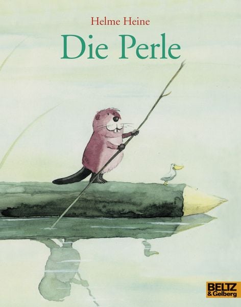 Die Perle, Taschenbuch von Helme Heine, Beltz Verlagsgruppe GmbH & Co. KG, 978-3-407-76132-3