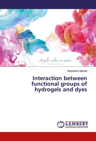 Produktbild: Interaction between functional groups of hydrogels and dyes