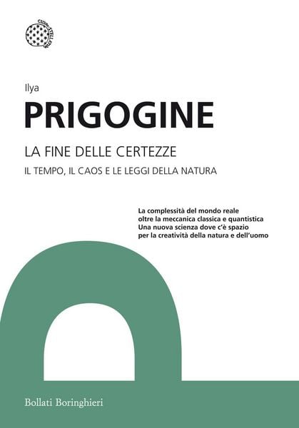 Produktbild: La fine delle certezze. Il tempo, il caos e le leggi della natura