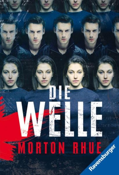 Cover of the book Die Welle: Bericht über einen Unterrichtsversuch, der zu weit ging. (Ein Buch, das vor rechter Propaganda und blindem Gehorsam warnt)