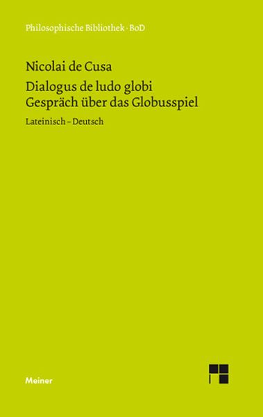 Produktbild: Dialogus de ludo globi. &Uuml;ber das Globusspiel