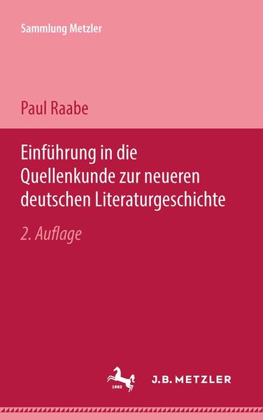Produktbild: Einf&uuml;hrung in die Quellenkunde zur neueren deutschen Literaturgeschichte