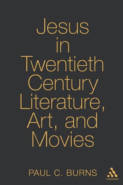 Produktbild: Jesus in Twentieth-Century Literature, Art, and Movies