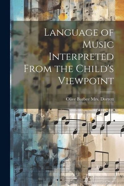 Produktbild: Language of Music Interpreted From the Child's Viewpoint