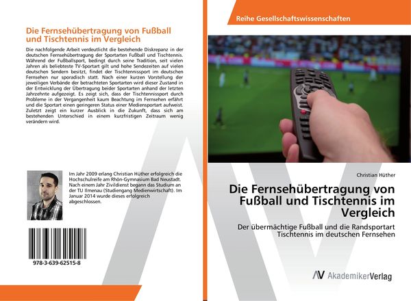 Produktbild: Die Fernseh&uuml;bertragung von Fu&szlig;ball und Tischtennis im Vergleich