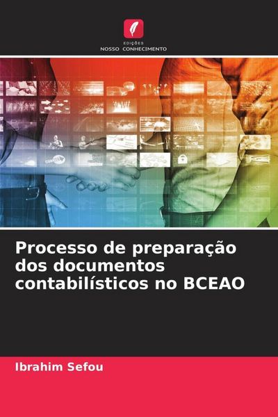 Produktbild: Processo de prepara&ccedil;&atilde;o dos documentos contabil&iacute;sticos no BCEAO
