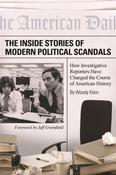 Produktbild: The Inside Stories of Modern Political Scandals